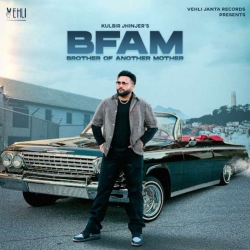 BFAM - Kulbir Jhinjer(Mobwap.site) Mp3 Song