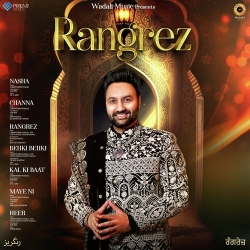 Rangrez Lakhwinder Wadali(Mobwap.site) Mp3 Song