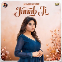 Janab Ji Jasmeen Akhtar(Mobwap.site) Mp3 Song