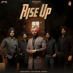 Rise Up Harsh Ghotra(Mobwap.site) Mp3 Song