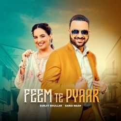 Feem Te Pyaar Surjit Bhullar(Mobwap.site) Mp3 Song