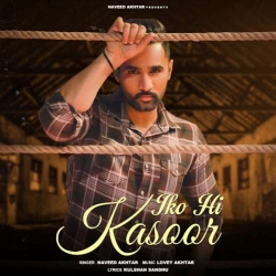 Iko Hi Kasoor Naveed Akhtar(Mobwap.site) Mp3 Song