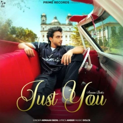 Just You Armaan Bedil(Mobwap.site) Mp3 Song