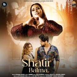 Shatir Balma Afsana Khan(Mobwap.site) Mp3 Song