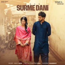 Surme Dani Aden(Mobwap.site) Mp3 Song