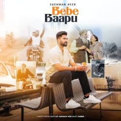 Bebe Bapu Sukhman Heer(Mobwap.site) Mp3 Song