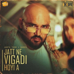 Jatt Ne Vigadi Hoyi A Janta Toor(Mobwap.site) Mp3 Song