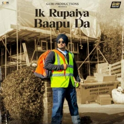 Ik Rupaiya Baapu Da Amar Sandhu(Mobwap.site) Mp3 Song