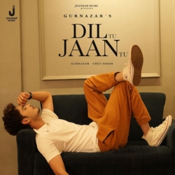 Dil Tu Jaan Tu Gurnazar(Mobwap.site) Mp3 Song