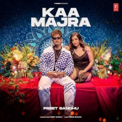 Kaa Majra Preet Sandhu(Mobwap.site) Mp3 Song