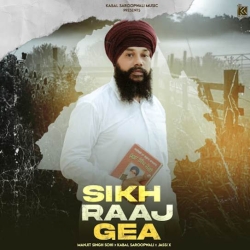 Sikh Raaj Gea - Manjit Singh Sohi(Mobwap.site) Mp3 Song