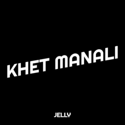 Khet Manali - Jelly(Mobwap.site) Mp3 Song