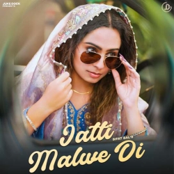 Jatti Malwe Di - Sifat Bal(Mobwap.site) Mp3 Song