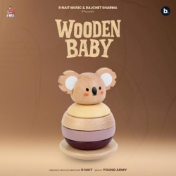 Wooden Baby R Nait(Mobwap.site) Mp3 Song