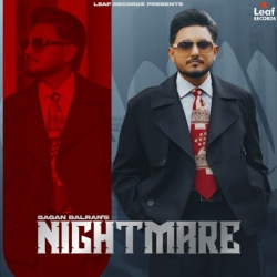 Nightmare Gagan Balran(Mobwap.site) Mp3 Song