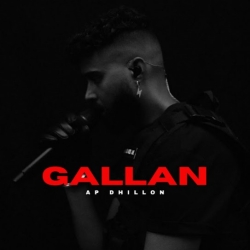 Gallan AP Dhillon(Mobwap.site) Mp3 Song