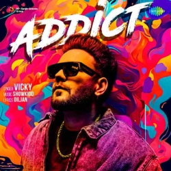 Addict Vicky(Mobwap.site) Mp3 Song