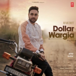 Dollar Wargia Harjot(Mobwap.site) Mp3 Song