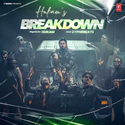 Breakdown Hukam(Mobwap.site) Mp3 Song