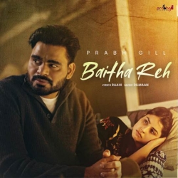 Baitha Reh Prabh Gill(Mobwap.site) Mp3 Song