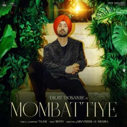 Mombattiye Diljit Dosanjh(Mobwap.site) Mp3 Song