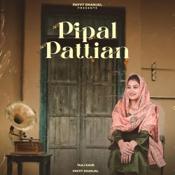 Pipal Pattian Taaj Kaur(Mobwap.site) Mp3 Song