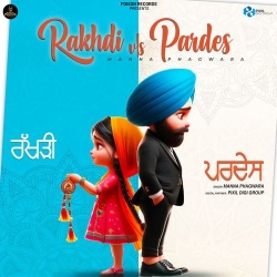 Rakhdi vs Pardes Manna Phagwara(Mobwap.site) Mp3 Song