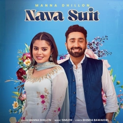 Nava Suit Manna Dhillon(Mobwap.site) Mp3 Song