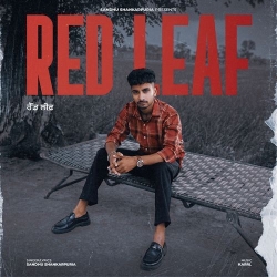 Red Leaf Sandhu Shankarpuria(Mobwap.site) Mp3 Song