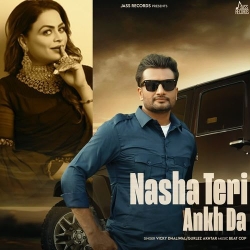 Nasha Teri Akh Da Vicky Dhaliwal(Mobwap.site) Mp3 Song