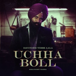 Uchha Boll Davinder Tibbe Aala(Mobwap.site) Mp3 Song