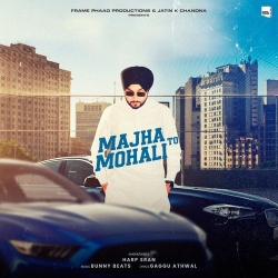 Majha To Mohali Harp Sran(Mobwap.site) Mp3 Song