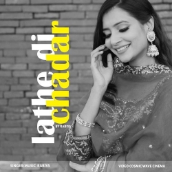 Lathe Di Chadar Rabiya(Mobwap.site) Mp3 Song