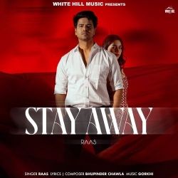 Stay Away Raas(Mobwap.site) Mp3 Song