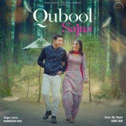 Qubool Sajna Manmohan Ubhi(Mobwap.site) Mp3 Song