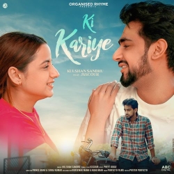 Ki Kariye Kulshan Sandhu(Mobwap.site) Mp3 Song