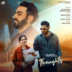 Thoughts Pal Sandhu(Mobwap.site) Mp3 Song