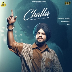 Challa Rangroot Aulakh(Mobwap.site) Mp3 Song