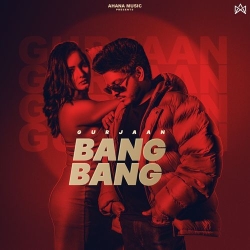 Bang Bang Gurjaan(Mobwap.site) Mp3 Song