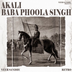 Akali Baba Phoola Singh Veer Sandhu(Mobwap.site) Mp3 Song