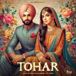 Tohar Gill Armaan(Mobwap.site) Mp3 Song