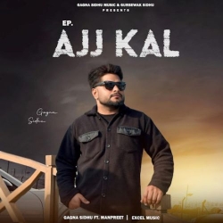 Ajj Kal Gagna Sidhu(Mobwap.site) Mp3 Song