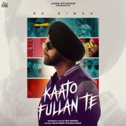 Kaato Fullan Te RD Singh(Mobwap.site) Mp3 Song