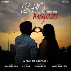 Ishq Majazi Baljinder Balli(Mobwap.site) Mp3 Song