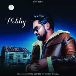 Hobby Fateh Meet Gill(Mobwap.site) Mp3 Song