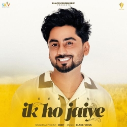 Ik Ho Jaiye Deep(Mobwap.site) Mp3 Song