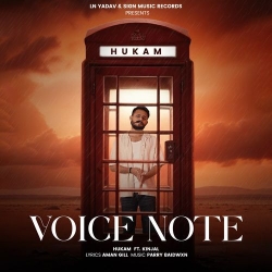 Voice Note Hukam(Mobwap.site) Mp3 Song