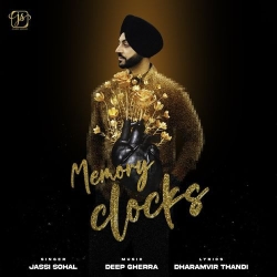 Memory Clocks Jassi Sohal(Mobwap.site) Mp3 Song