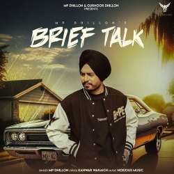 Brief Talk MP Dhillon(Mobwap.site) Mp3 Song