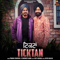 Ticktan Pamma Dumewal(Mobwap.site) Mp3 Song